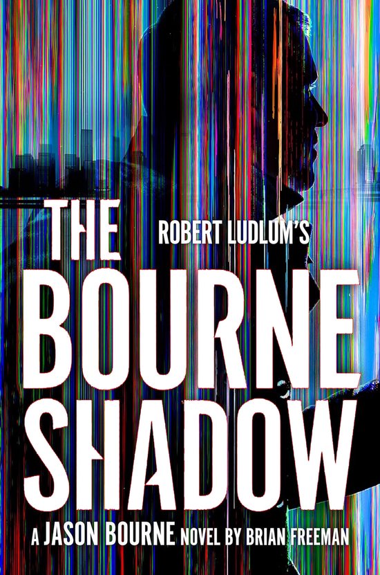 Jason Bourne- Robert Ludlum's™ The Bourne Shadow - cover