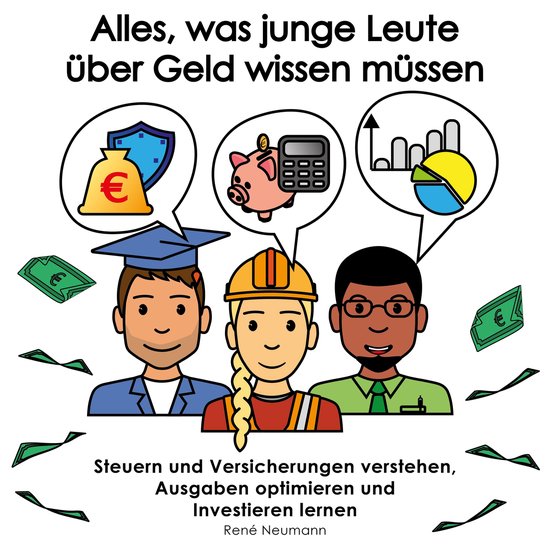 Alles, was junge Leute über Geld wissen müssen - cover
