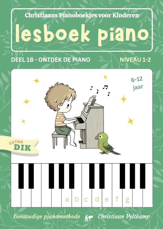 Foto: Piano lesboek 1b ontdek de piano niveau 1 2 6 t m 12 jaar origineel nederlandstalig piano methode voor kinderen