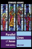 Parallel Lives Of Jesus