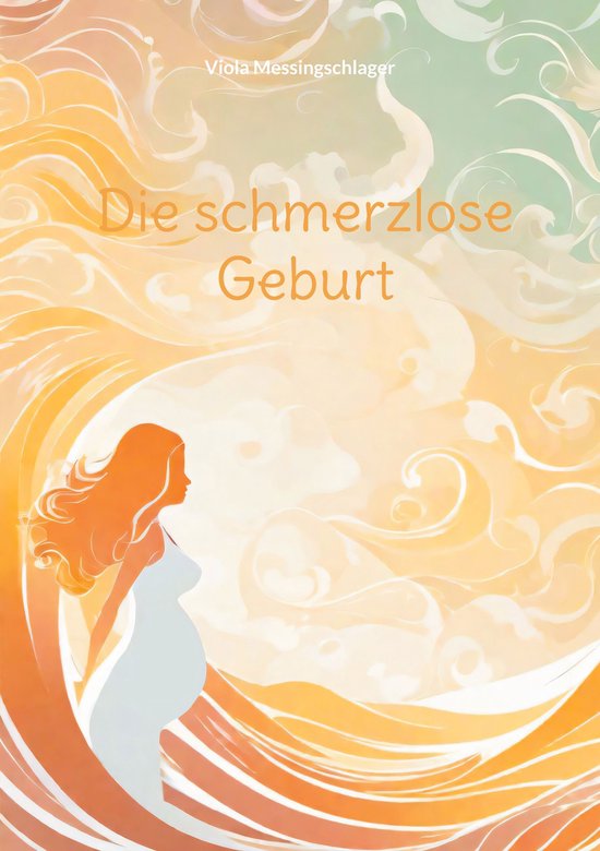 Die schmerzlose Geburt - cover