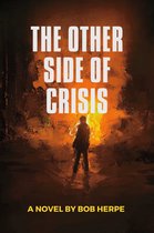 The Other Side of Crisis
