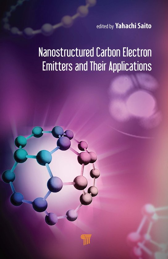 Nanostructured Carbon Electron Emitters and Their Applicatio ... - cover