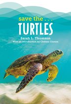 Save the... - Save the...Turtles