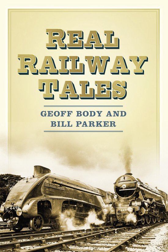 Real Railway Tales - cover