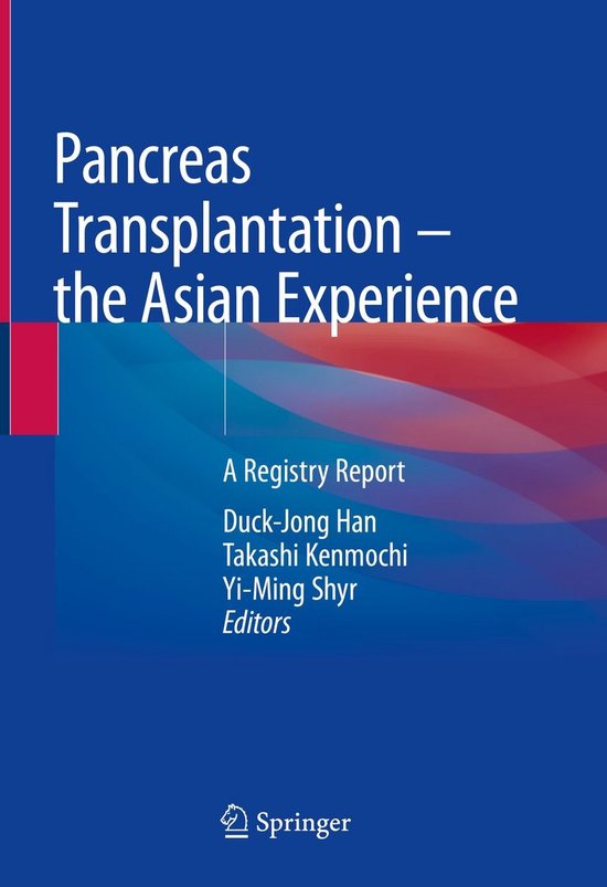 Medicine (R0) - Pancreas Transplantation – the Asian Exper ... - cover