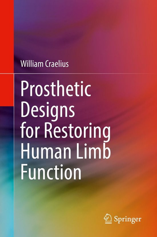 Prosthetic Designs for Restoring Human Limb Function - cover