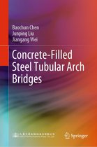 Concrete-Filled Steel Tubular Arch Bridges
