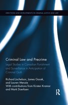 Directions and Developments in Criminal Justice and Law- Criminal Law and Precrime