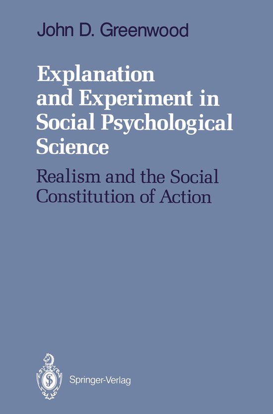 Explanation and Experiment in Social Psychological Science - cover