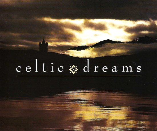 Celtic Dreams