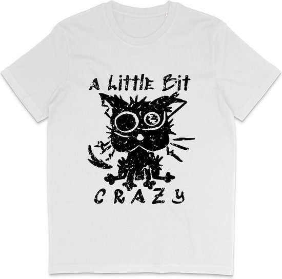 T-Shirt Femme Homme Amusant - A Klein Bit Crazy - Wit - S