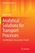 Mathematical Engineering- Analytical Solutions for Transport Processes