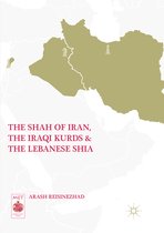 Middle East Today-The Shah of Iran, the Iraqi Kurds, and the Lebanese Shia