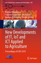 New Developments of IT IoT and ICT Applied to Agriculture