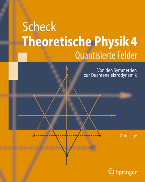 Springer-Lehrbuch- Theoretische Physik 4