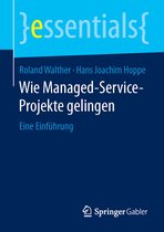 Wie Managed Service Projekte gelingen