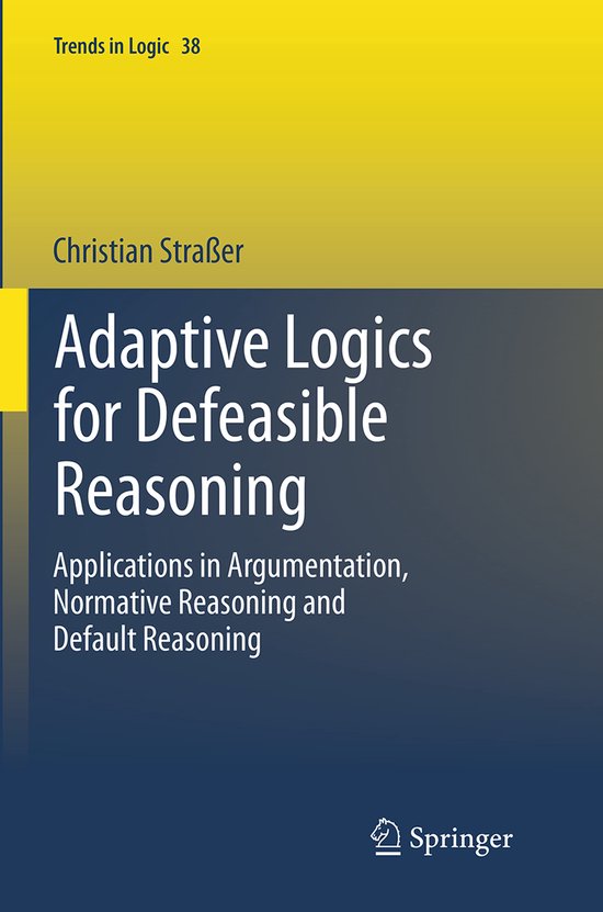 Adaptive Logics for Defeasible Reasoning - cover