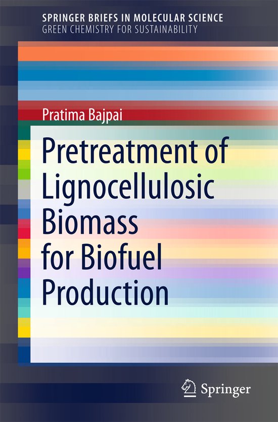 Pretreatment of Lignocellulosic Biomass for Biofuel Producti ... - cover