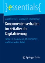 essentials- Konsumentenverhalten im Zeitalter der Digitalisierung