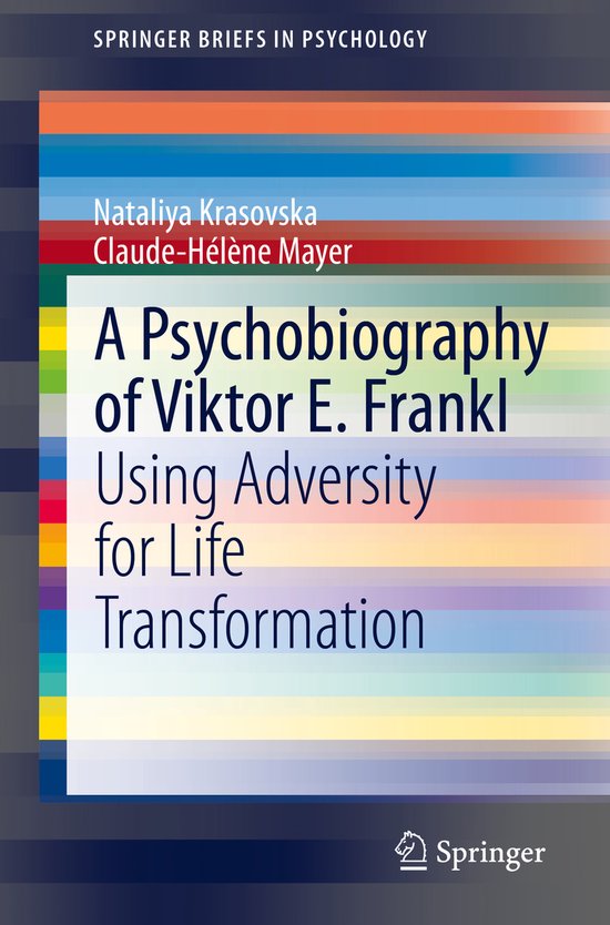 A Psychobiography of Viktor E Frankl - cover