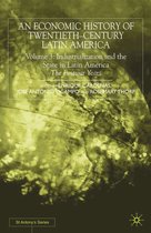 An Economic History of Twentieth-Century Latin America