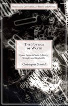 Modern and Contemporary Poetry and Poetics-The Poetics of Waste
