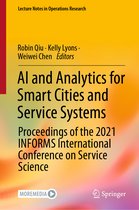 Lecture Notes in Operations Research- AI and Analytics for Smart Cities and Service Systems