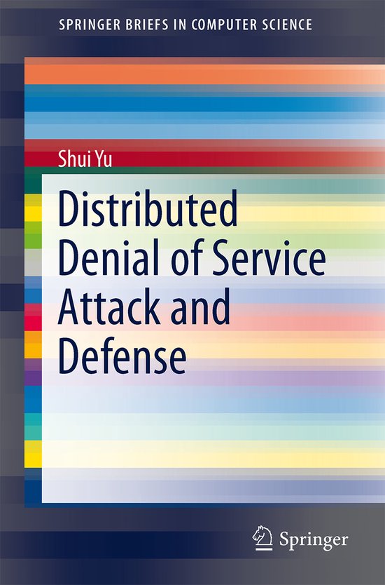 Distributed Denial of Service Attack and Defense - cover