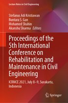 Lecture Notes in Civil Engineering- Proceedings of the 5th International Conference on Rehabilitation and Maintenance in Civil Engineering