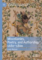 Miscellanies Poetry and Authorship 1680 1800