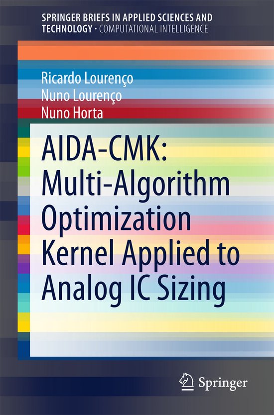 AIDA CMK Multi Algorithm Optimization Kernel Applied to Analog IC ...