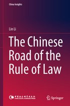 China Insights-The Chinese Road of the Rule of Law