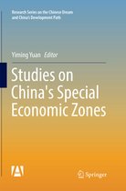 Research Series on the Chinese Dream and China’s Development Path- Studies on China's Special Economic Zones
