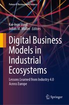 Future of Business and Finance- Digital Business Models in Industrial Ecosystems