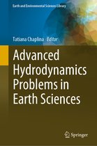 Earth and Environmental Sciences Library- Advanced Hydrodynamics Problems in Earth Sciences