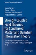 Strongly Coupled Field Theories for Condensed Matter and Quantum Information The