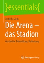 essentials- Die Arena - das Stadion