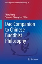 Dao Companions to Chinese Philosophy- Dao Companion to Chinese Buddhist Philosophy
