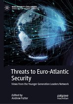 New Security Challenges- Threats to Euro-Atlantic Security