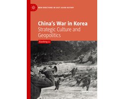 New Directions in East Asian History- China’s War in Korea