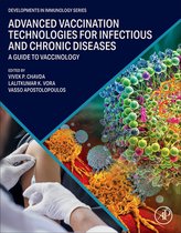 Developments in Immunology- Advanced Vaccination Technologies for Infectious and Chronic Diseases