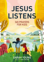 Jesus Listens: 365 Prayers for Kids