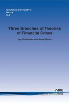Foundations and Trends® in Finance- Three Branches of Theories of Financial Crises