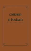 A Dictionary of Psychiatry