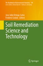 The Handbook of Environmental Chemistry- Soil Remediation Science and Technology