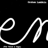 Graham Lambkin - Poem (For Voice & Tape) (LP)