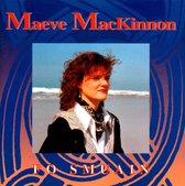 Maeve MacKinnon - Fo Smuain (CD)