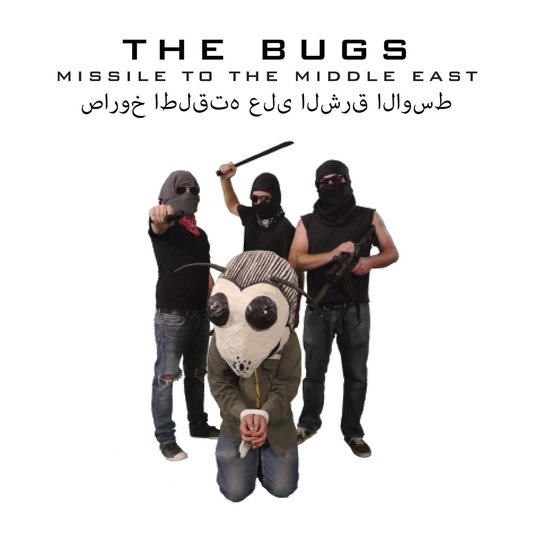 The Bugs - Missile To The Middle East (CD)