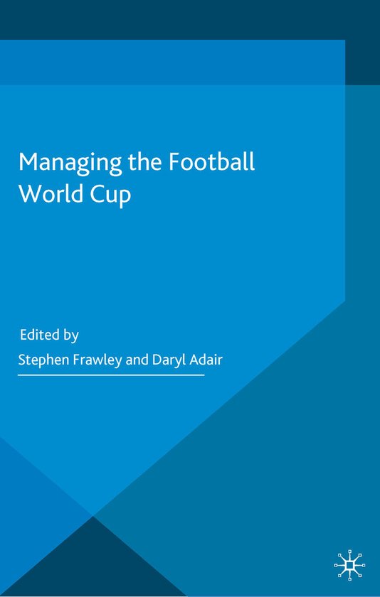 Managing the Football World Cup - cover